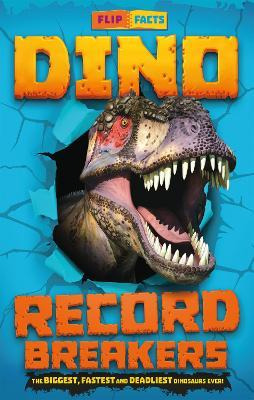 Libro Dino Record Breakers : The Biggest, Fastest And Dea...