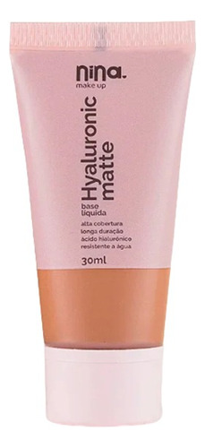 Base Liquida Hyaluronic Matte Cor 6 - Nina Make Up