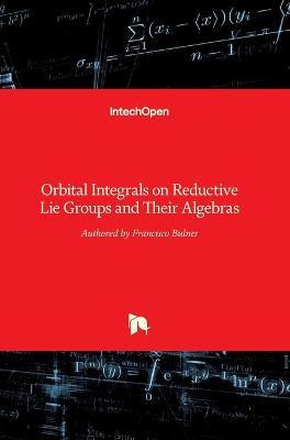 Libro Orbital Integrals On Reductive Lie Groups And Their...