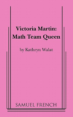 Libro Victoria Martin: Math Team Queen - Walat, Kathryn