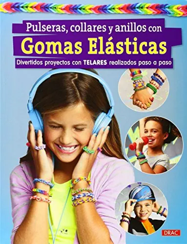 Pulseras Collares Y Anillos Con Gomas Elasticas - Vv Aa