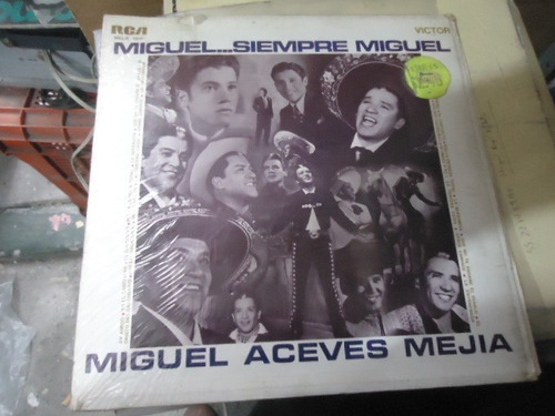 Miguel Aceves Mejia Miguel Siempre Miguel Lp