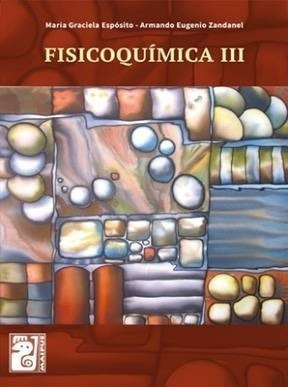 Fisicoquimica Iii Estructura Y Transformaciones De La Mater