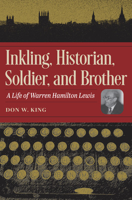 Libro Inkling, Historian, Soldier, And Brother: A Life Of...