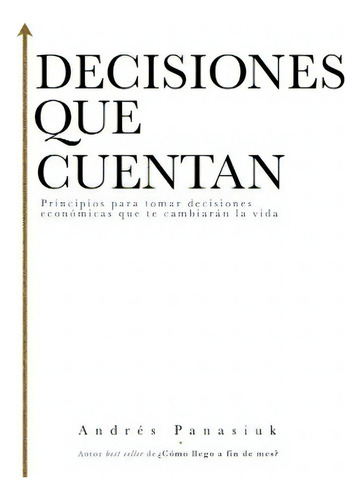 Decisiones Que Cuentan