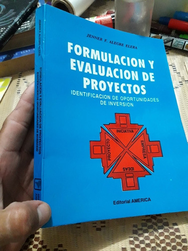 Libro Formulacion Y Evaluacion De Proyectos Alegre Elera