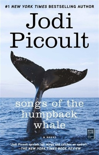 Songs Of The Humpback Whale - Jodi Picoult 