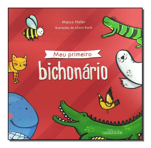 Libro Meu Primeiro Bichonario - Novo Formato De Hailer, Marc