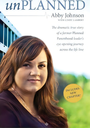 Unplanned, De Abby Johnson. Editorial Tyndale House Publishers, Tapa Blanda En Inglés
