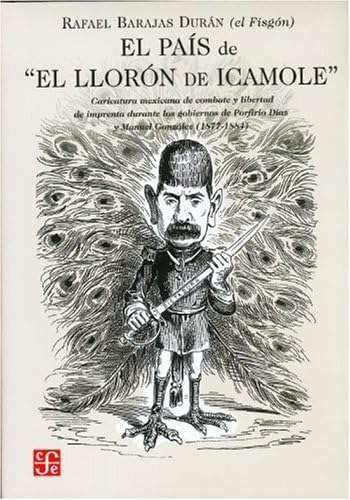 Libro: El País De  El Llorón De Icamole . Caricatura Mexican