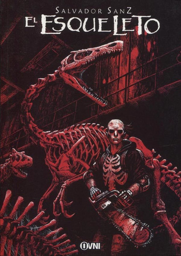 El Esqueleto - Salvador Sanz