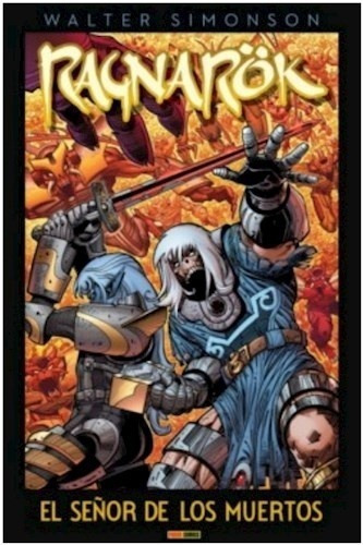 Ragnarök De Walter Simonson Nº. 02: El Señor De Los Muertos 