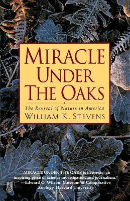 Libro Miracle Under The Oaks : The Revival Of Nature In A...