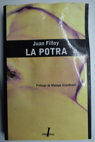 La Potra (estancia  Los Capitanejos ) Juan Filloy       C200