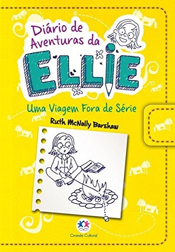 Livro Diario De Aventuras Da Ellie - Viagem Fora De Serie
