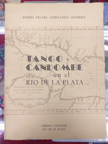 Tango Y Candombe En El Río De La Plata - Pedro Figari...