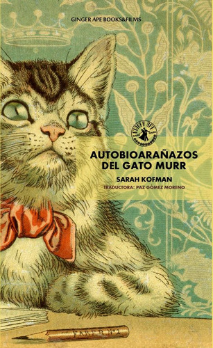 Autobioarañazos Del Gato Murr