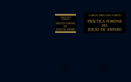 Práctica Forense Del Juicio De Amparo Editorial Porrúa