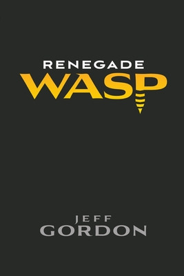 Libro Renegade Wasp - Gordon, Jeff