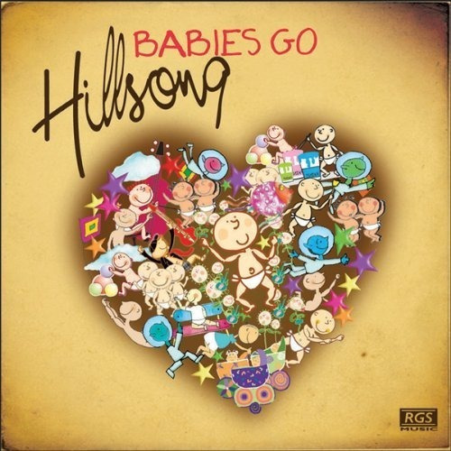 Babies Go Hillsong Cd Nuevo Cerrado 100 % Original En Stoc 