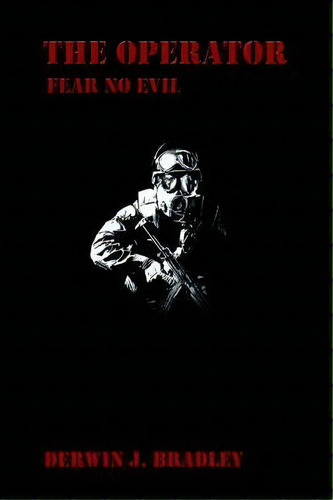 The Operator, De D. J. Bradley. Editorial Authorhouse, Tapa Dura En Inglés
