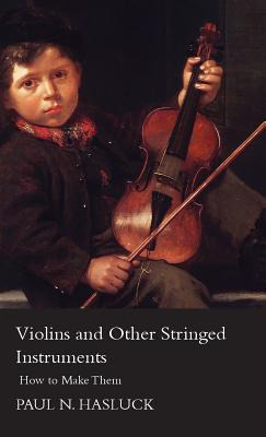 Libro Violins And Other Stringed Instruments - How To Mak...