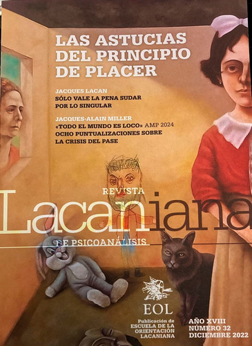 Lacaniana 32 Las Astucias Del Principio De Placer.revista De