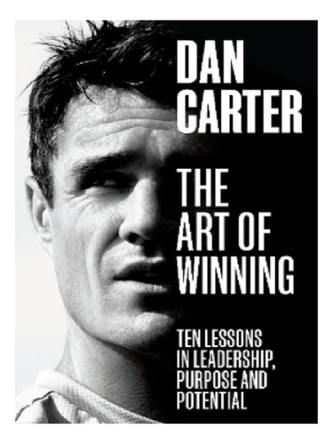 The Art Of Winning - Dan Carter. Eb12