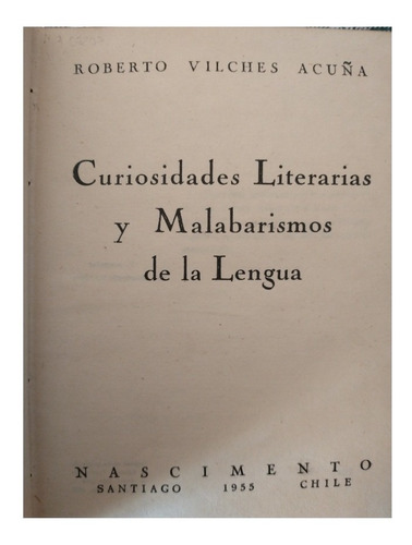 Curiosidades Literarias, Roberto Vilches