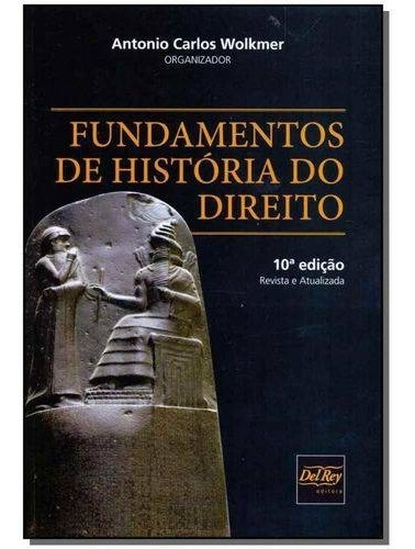 Fundamentos De História Do Direito - Ultima Edição