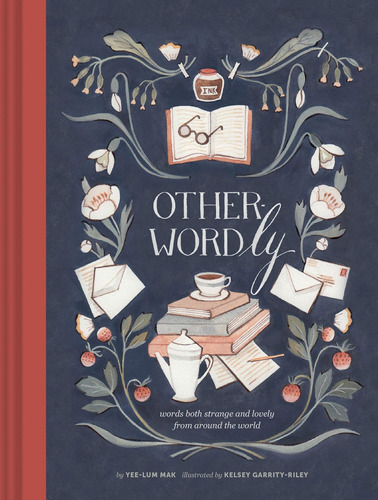 Libro: Other-wordly: Palabras Extrañas Y Encantadoras