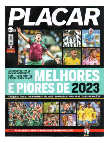 Revista Placar Ed. 1506 - Dezembro 2023