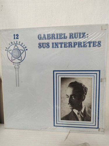 Gabriel Ruiz - Sus Intérpretes - Vinilo Lp Vinyl 