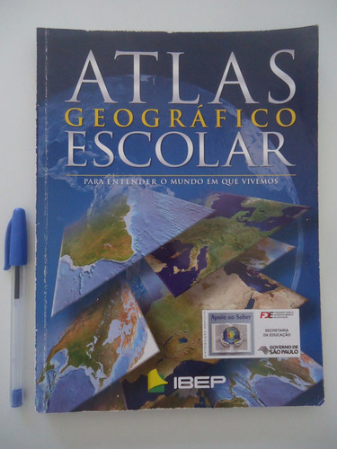 Atlas Geográfico Escolar - Ibep