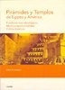 Piramides Y Templos De Egipto Y America