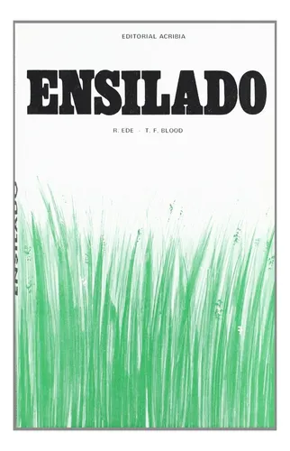 Ensilado. Editorial Acribia S.a.