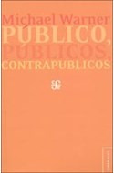 Libro Publico Publicos Contrapublicos (coleccion Umbrales) -