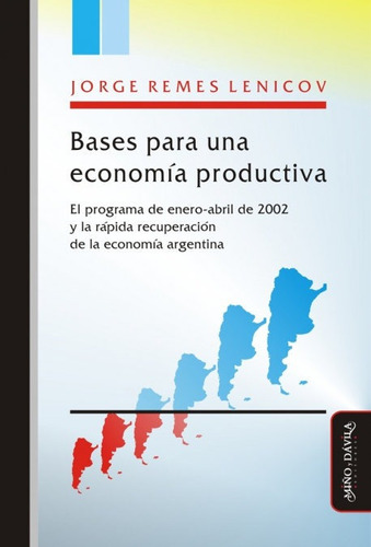 Imagen 1 de 1 de Bases Para Una Economía Productiva