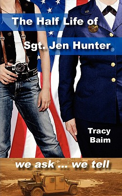 Libro The Half Life Of Sgt. Jen Hunter - Baim, Tracy