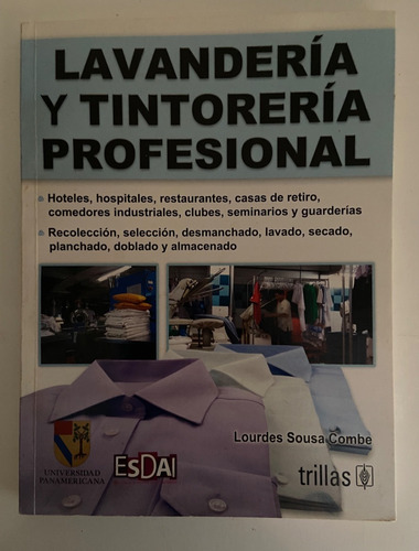Lavandería Y Tintorería Profesional - Lourdes Sousa Combe 