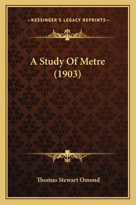 Libro A Study Of Metre (1903) - Omond, Thomas Stewart