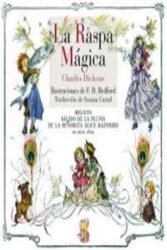 Raspa Magica,la - Dickens,charles