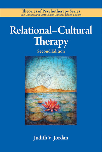 Libro: Terapia Relacional-cultural (teorías De Series®)