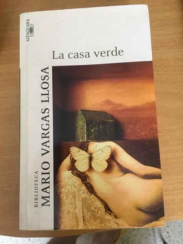 Mario Vargas Llosa, La Casa Verde