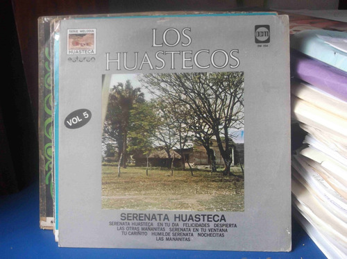 Los Huastecos Vol. 5, Serenata Huasteca