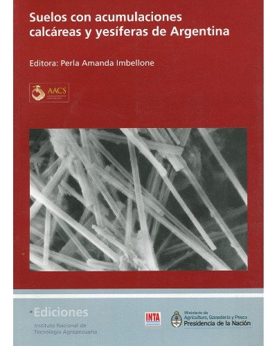 Suelos Con Acumulaciones Calcáreas Y Yesíferas De Argentina