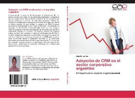 Libro Adopcion De Crm En El Sector Corporativo Argentino ...