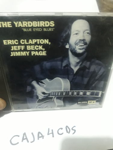 The Yardbirds /blue Eyed Blues Cd 