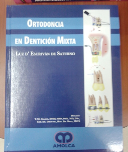 Ortodoncia En Dentición Mixta Saturno Amolca