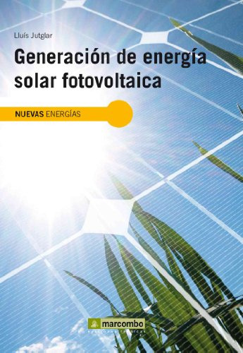 Libro Generación De Energía Solar Fotovoltaica De Lluis Jutg